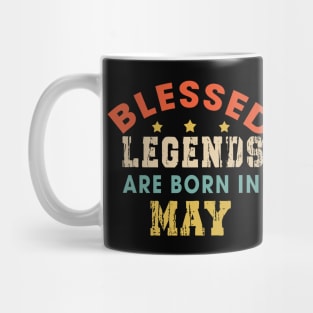 Blessed Legends Are Born In May Funny Christian Birthday Mug